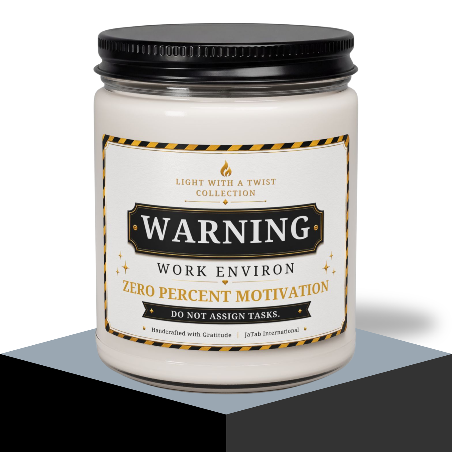 Warning: Work Environ, Zero Percent Motivation, Do Not Assign Tasks, Humor, Sarcastic Gift Candle, Office, Coworker Novelty Gift